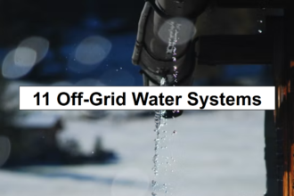 11 Off-Grid Water Systems – reThinkSurvival.com