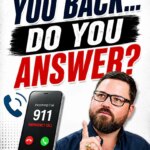 911 CALLS BACK…DO YOU ANSWER?