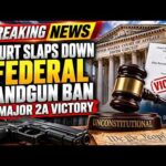 BREAKING NEWS: Federal Ban on Interstate Handgun Purchases Struck Down!