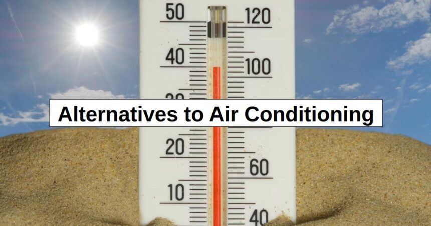 Staying Cool Without AC – reThinkSurvival.com