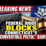 MASSIVE 2A WIN: Connecticut’s New Gun Ban Halted!